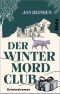 [Der Wintermordclub 01] • Der Wintermordclub